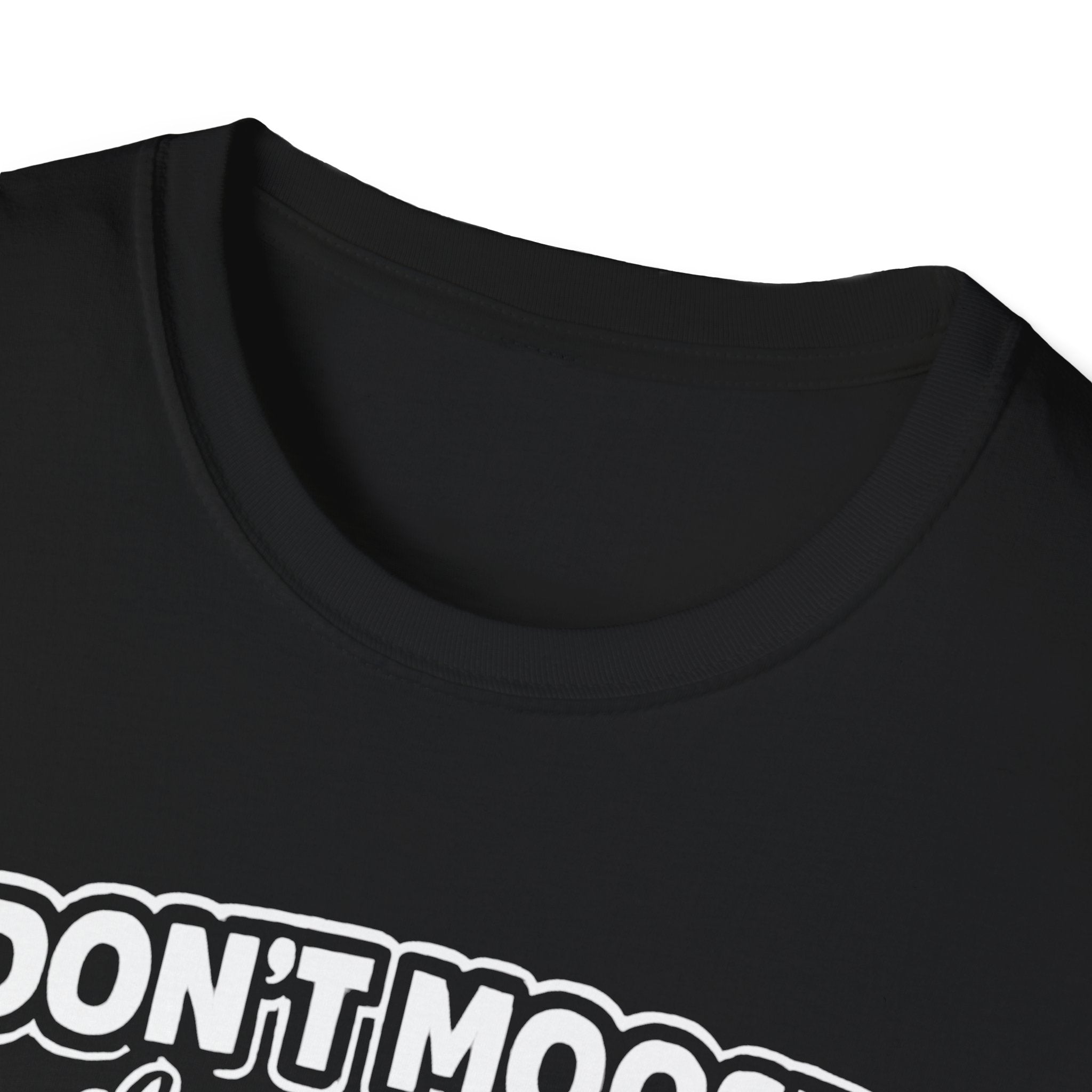 "Don't Mess with Newfoundland" Moose T-Shirt