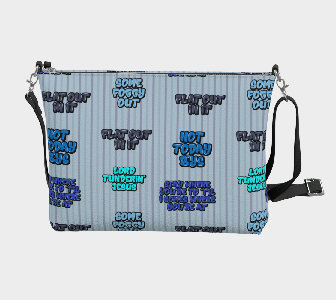 "Some Foggy Out" Crossbody