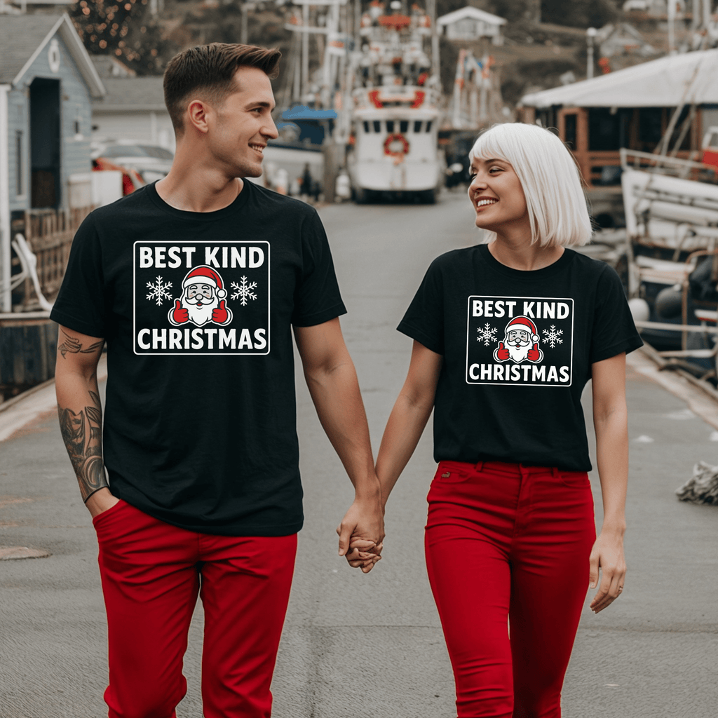"Best Kind Christmas" T-Shirt