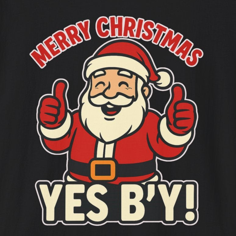Black t-shirt with Santa Claus graphic and 'Merry Christmas YES B'Y!' text on a white background
