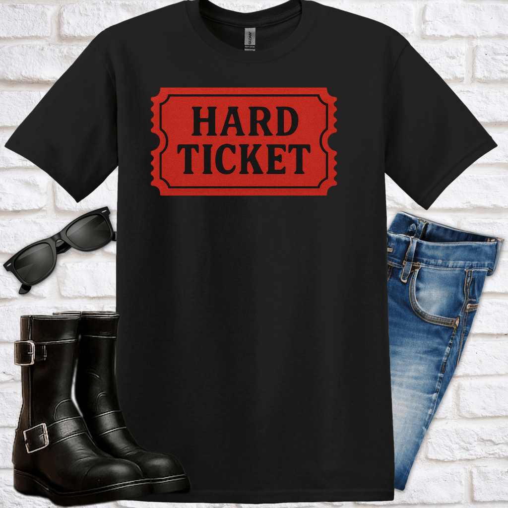"Hard Ticket" T-Shirt