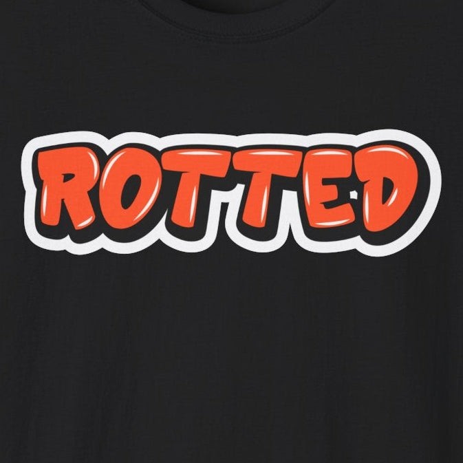 Black t-shirt with orange 'ROTTED' text with a white border.