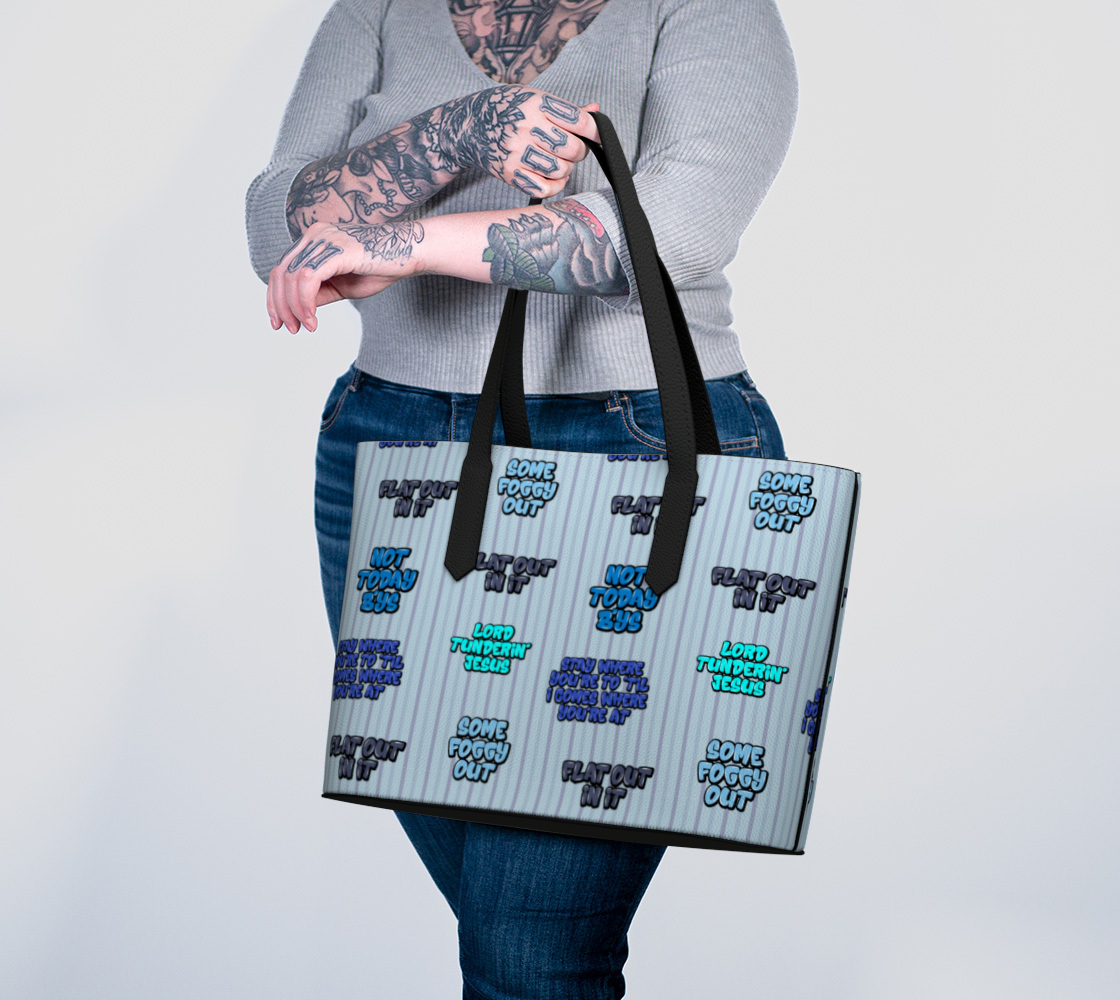 "Some Foggy Out" Tote