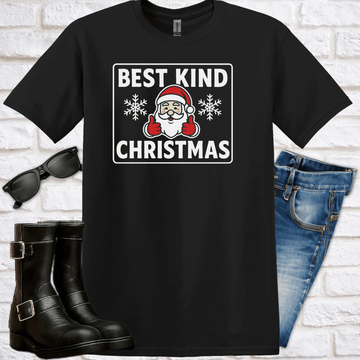 "Best Kind Christmas Santa" T-Shirt - Newfinese Please