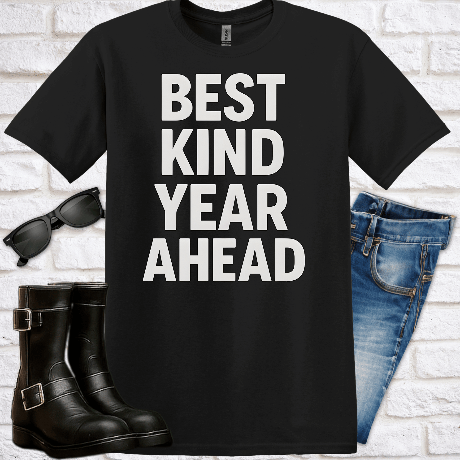 "Best Kind Year Ahead" T-Shirt - Newfinese Please