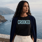 “Crooked T-Shirt – Funny Newfoundland Saying Tee (Newfinese Slang)” - Newfinese Please