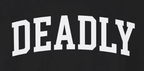 "Deadly" Tee — Classic Newfoundland Collegiate Edition - Newfineseplease.ca