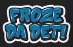 "Froze Da Det" Graffiti T-Shirt - Newfineseplease.ca