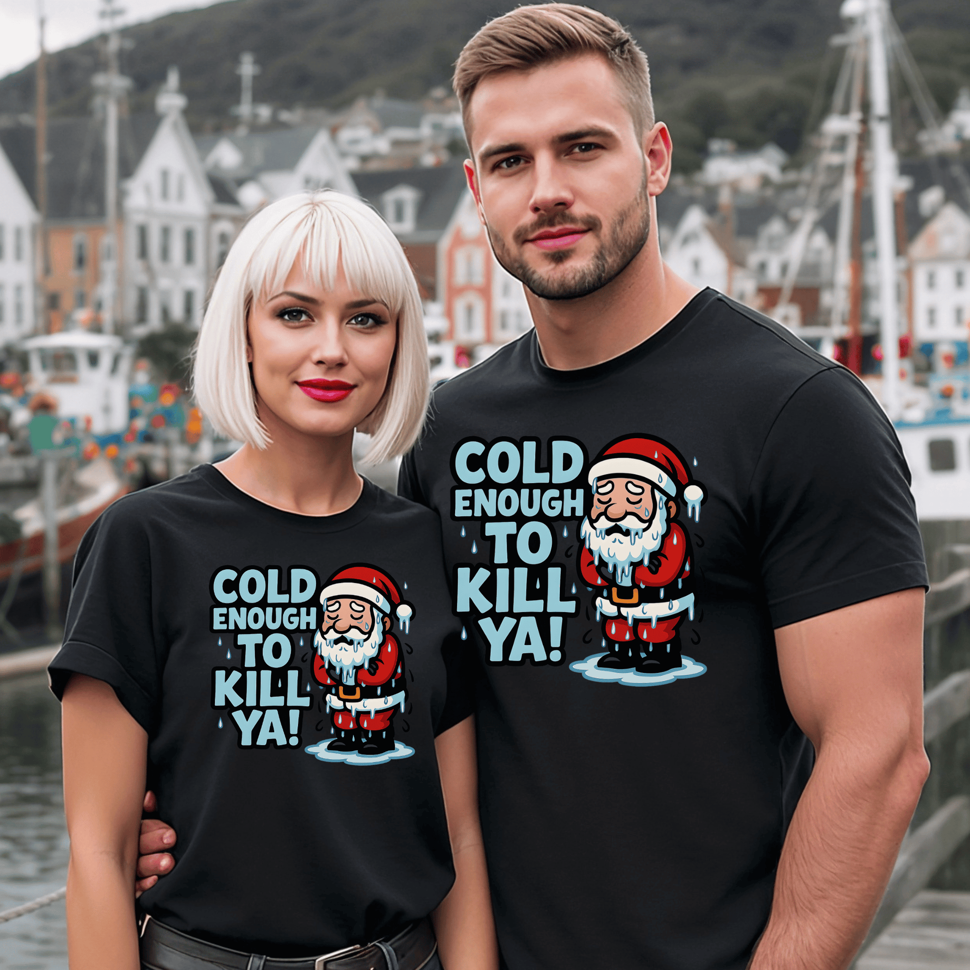 Funny Christmas T-Shirt — "Cold Enough to Kill Ya!" Santa Holiday Graphic Tee - Newfinese Please