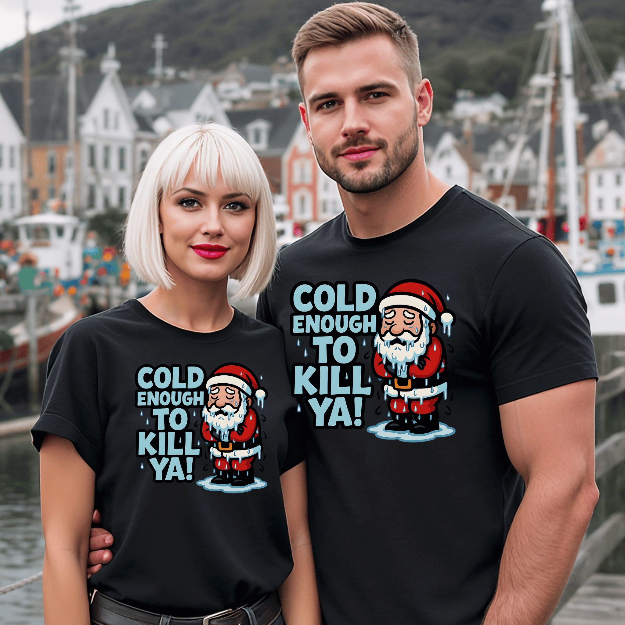 Funny Christmas T-Shirt — "Cold Enough to Kill Ya!" Santa Holiday Graphic Tee - Newfinese Please