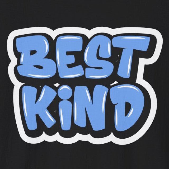 "Graffiti Best Kind" T-Shirt - Newfinese Please