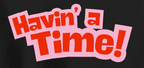 "Havin' a Time!" Tee - Newfinese Classic Collection - Newfineseplease.ca
