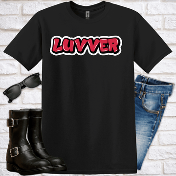 "Luvver" Graffiti Style T-Shirt - Newfinese Please