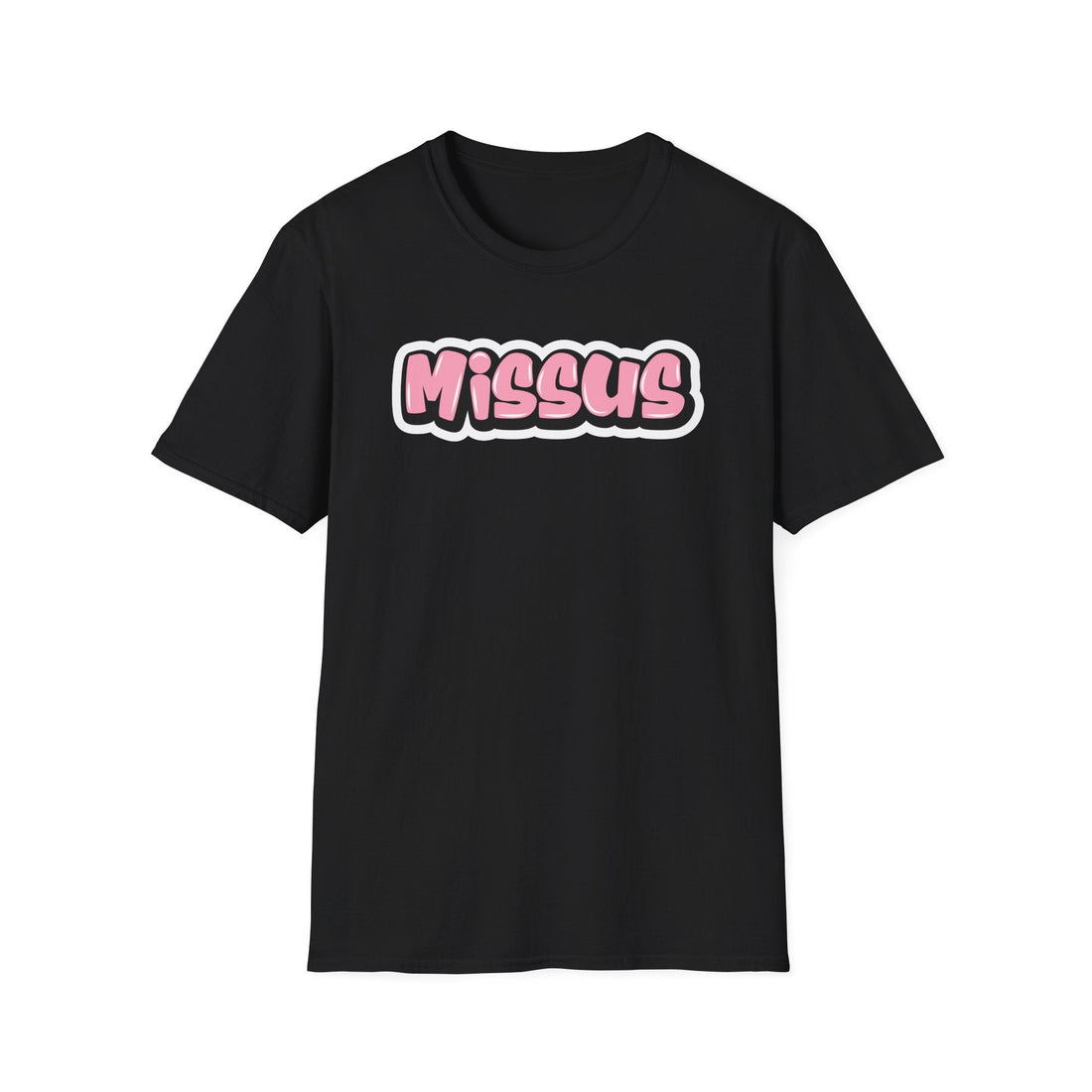 "Missus" Graffiti T-Shirt - Newfinese Please