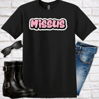 "Missus" Graffiti T-Shirt - Newfinese Please