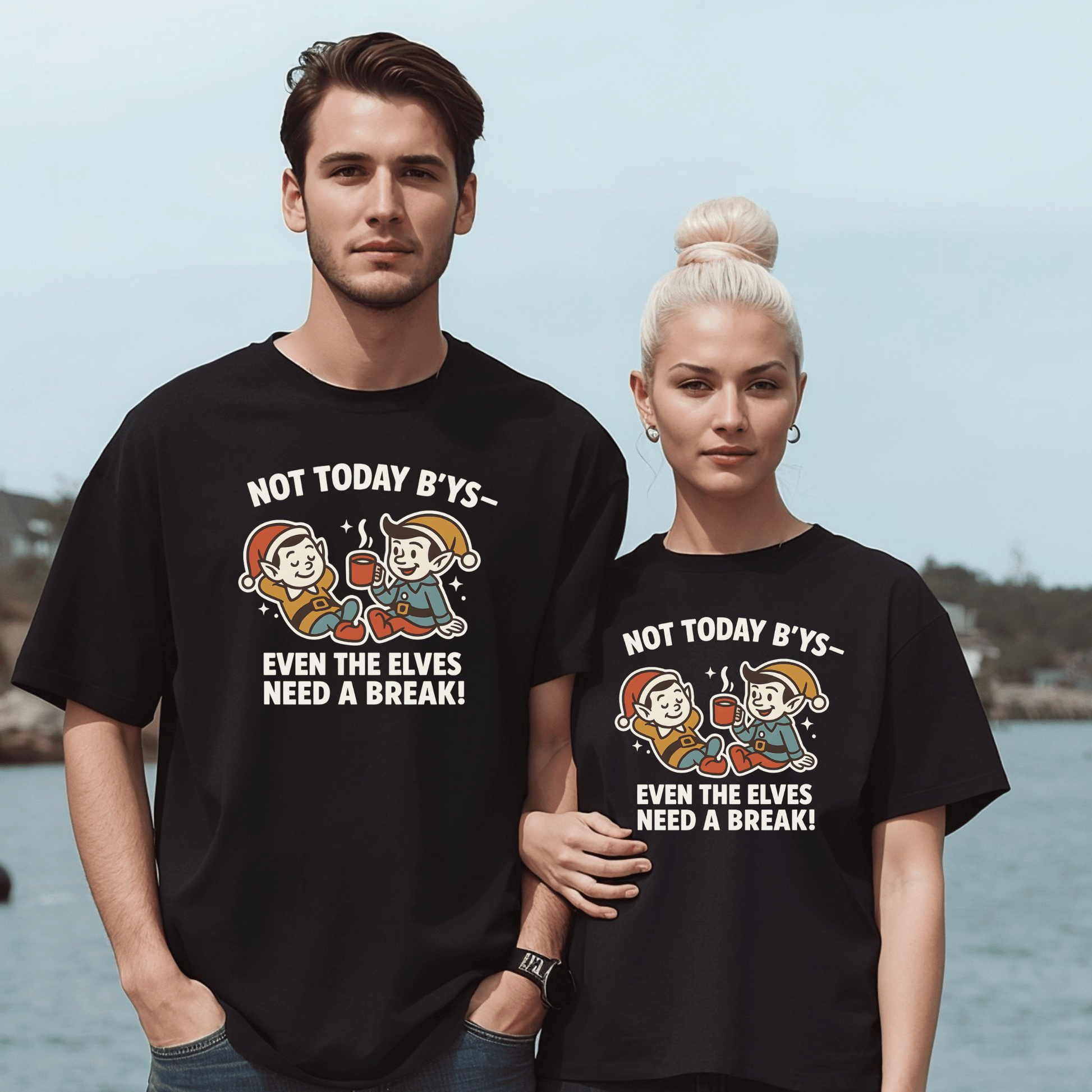 "Not Today B’ys – Even the Elves Need a Break!" T-Shirt - Newfinese Please