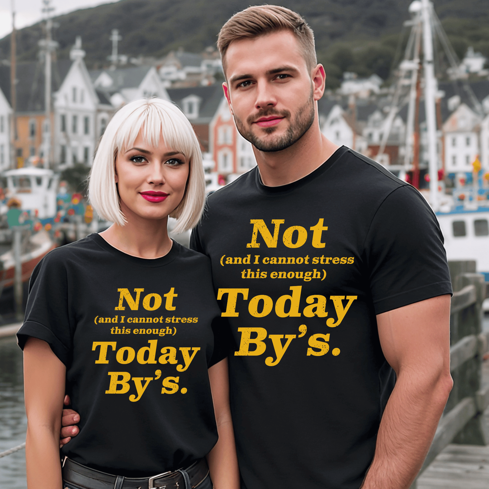 "Not Today B’ys" T-Shirt - Newfinese Please