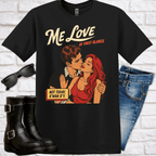 Retro Romance T-Shirt – "Me Love at First Glance" Graphic Tee - Newfinese Please