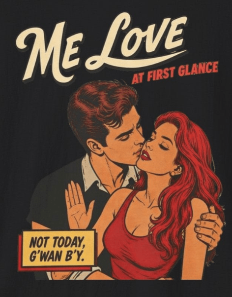 Retro Romance T-Shirt – "Me Love at First Glance" Graphic Tee - Newfinese Please