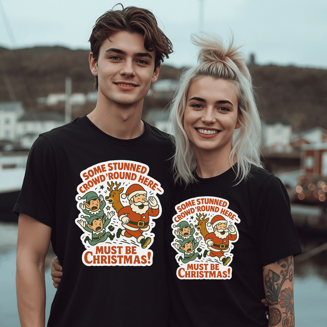 "Some Stunned Crowd 'Round Here – Must Be Christmas!" T-Shirt - Newfinese Please