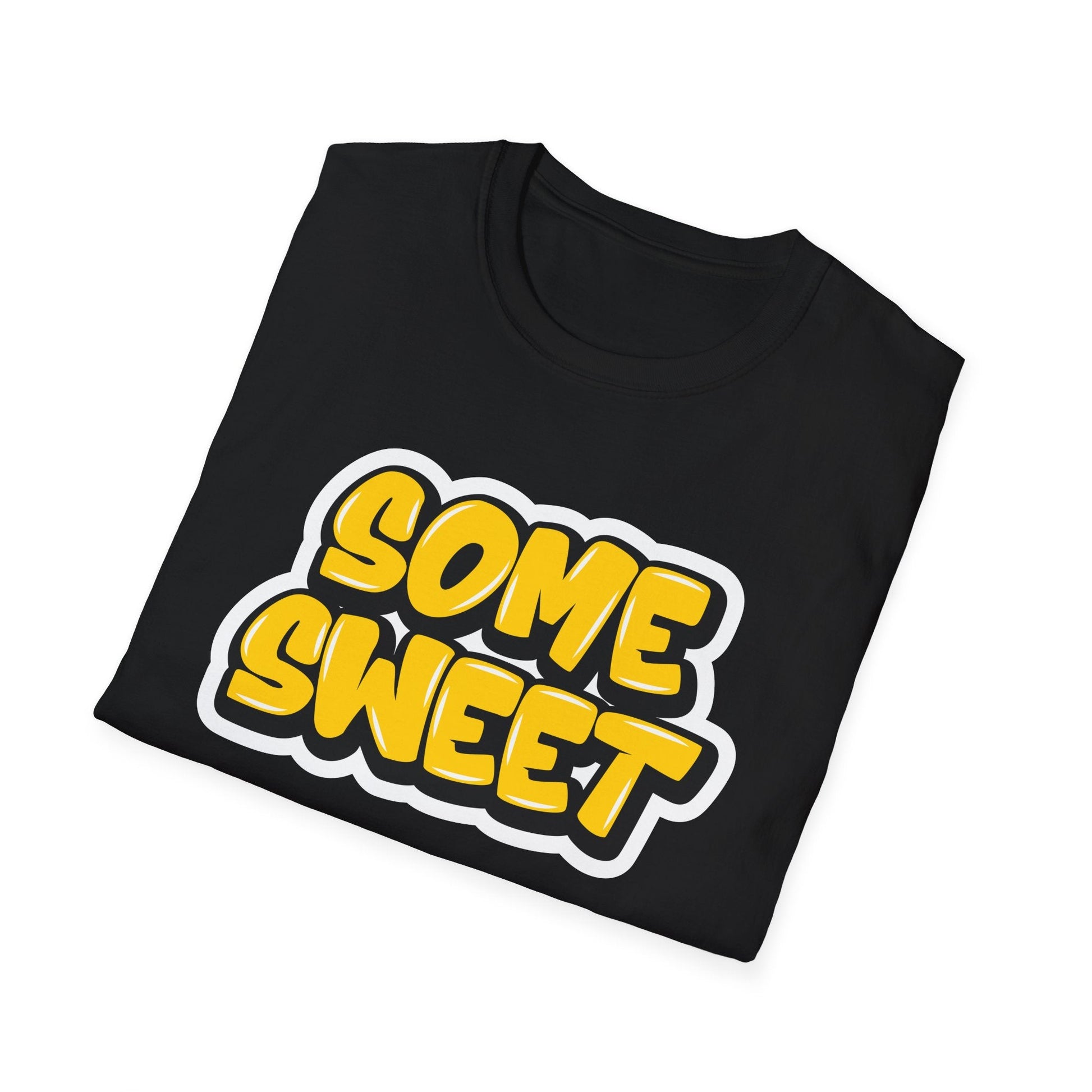 "Some Sweet" Graffiti T-Shirt - Newfinese Please