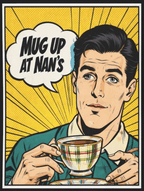 Vintage Pop Art “Mug Up at Nan’s” Tee – Retro Coffee Lover T-Shirt - Newfinese Please