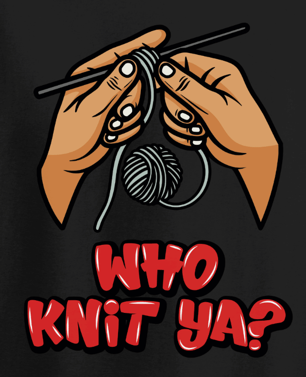 "Who Knit Ya?" Tee — Newfinese Classic Collection - Newfineseplease.ca