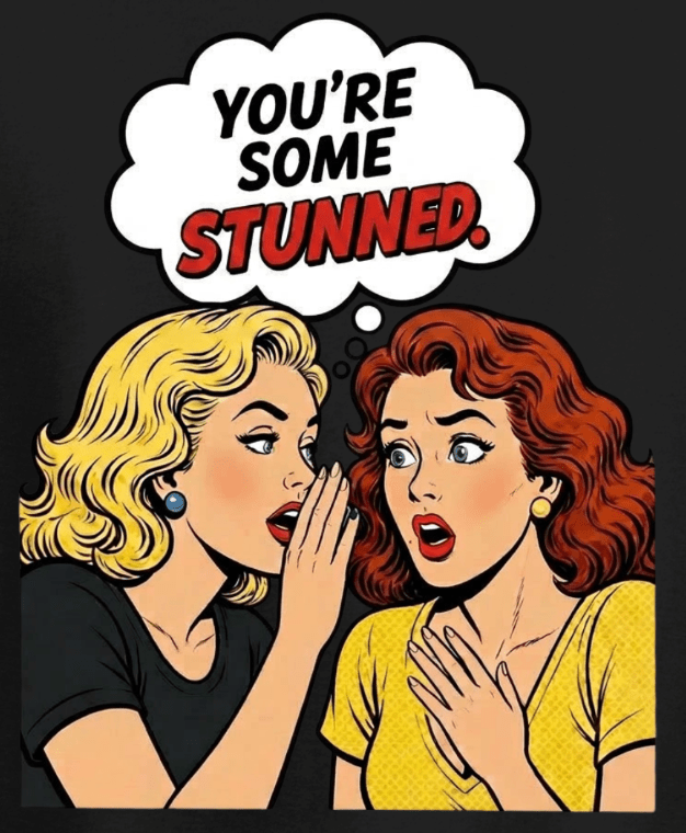 You're Some Stunned' Tee - Comic Collection - Newfineseplease.ca